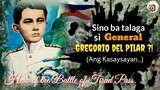Sino nga ba si General Gregorio del Pilar | Talambuhay ni Gregorio del Pilar | Tenrou21