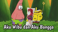 DERITA SEORANG WIBU 🗿