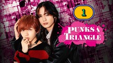 🇯🇵EP. 1 🅿︎🆄︎🅽︎🅺︎🆂︎ ₮ⱤłANGLE (2025) ENG SUB