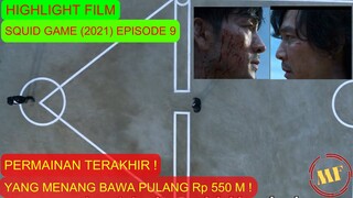 Final Game! Pertarungan Sengit 2 Sahabat Demi Uang ! Alur Cerita Squid Game Episode 9 Highlight Film