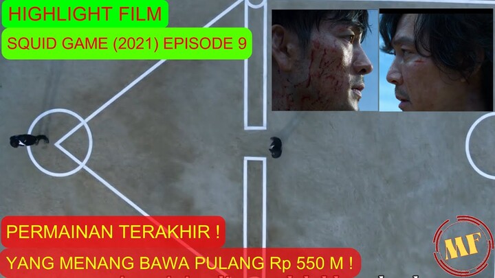 Final Game! Pertarungan Sengit 2 Sahabat Demi Uang ! Alur Cerita Squid Game Episode 9 Highlight Film