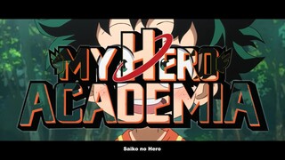 Boku no Hero [AMV] Opening 8 Full / No.1 By Dish #Myheroacademia #No1 #Dish