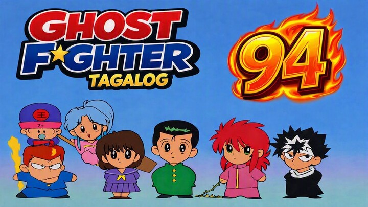 Ghost Fighter Tagalog - 094 - Katanungan sa bagong anyo!