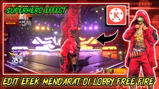 TUTORIAL EDIT VIDEO MENDARAT DI LOBBY FREE FIRE PAKAI KINEMASTER