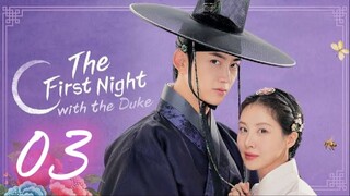 🇰🇷The First Night With the Duke - Episode 3 [Eng Sub]
