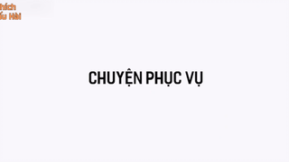 CHUYỆN PHỤC VỤ 2 #funny