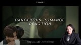 Dangerous Romance หัวใจในสายลม Episode 11 Reaction