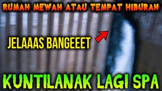 🔴 327- KUNTILANAK LAGI SPA DI RUANG SAUNA