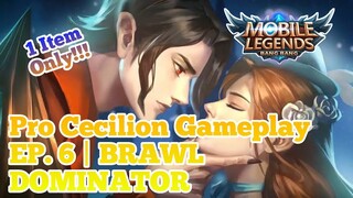 CECILION DOMINATES THE BRAWL WITH NO DEATHS!!! EP. 6 | MLBB