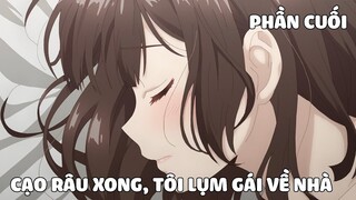 Tóm Tắt Anime Hay: Cạo Râu Xong, Tôi Nhặt Gái Về Nhà Phần 3 END | nvttn | Review Anime