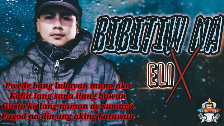 BIBITIW NA - ELIX