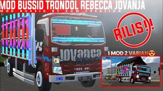 RILIS!! MOD BUSSID TRUK NMR 71 REBECCA JOVANCA TRONDOL FULL STROBO || MOD BUSSID TERBARU!!