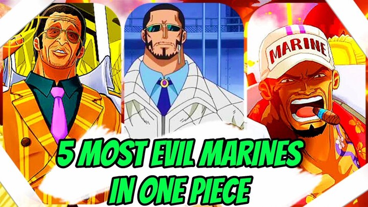 5 MOST EVIL MARINES IN ONE PIECE [ TAGALOG ANIME REVIEW ]