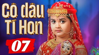 Cô Dâu Tí Hon - Tập 7 | Phim Truyền Hình Ấn Độ Mới Nhất 2024 | Phim Bộ Hay Lồng Tiếng