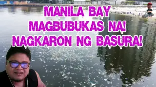 Manila bay mag oopening na pero dumami ang basura REACTION VIDEO