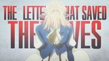 Violet Evergarden || The Letters That Saved The Lives