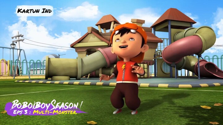 BoboiBoy Musim 1(HD) - Multi-Monster. Eps:3.