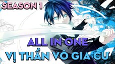 ALL IN ONE "Vị thần vô gia cư" | Season 1 | AL Anime