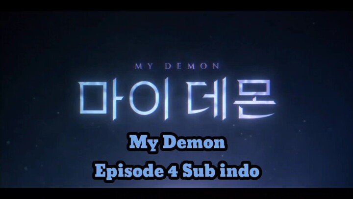 My demon Episode 4 (2023) sub indo