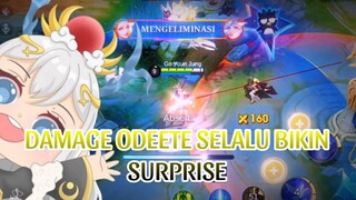DAMAGE ODETTE SELALU BIKIN SURPRISE
