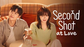 Second Shot at Love [Arabic]-S1E1-480P الترجمة العربية