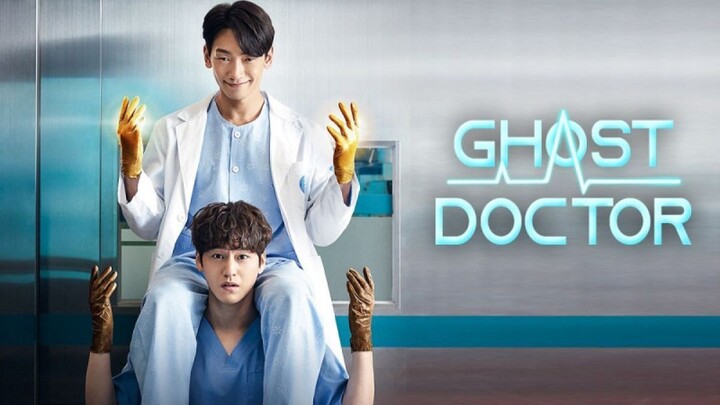 Ghost Doctor Episode 1