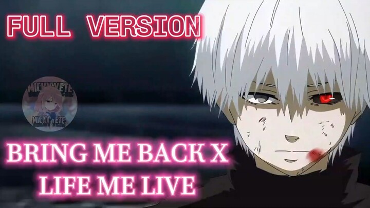 Mashup [AMV]  Bring me Back X Life Me Live Slow Micky Yete