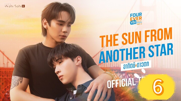 The Sun From Another Star Episode 6 Eng sub
