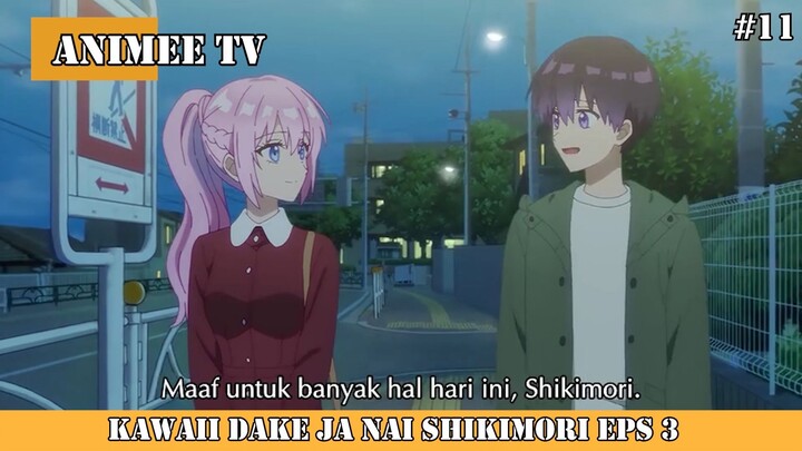 KAWAII DAKE JA NAI SHIKIMORISAN EPS 3 #11