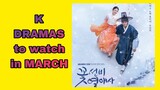K Dramas to WATCH in MARCH 2023| #deliveryman #Marchkdramas