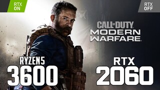 Call of Duty Modern Warfare 2019 on Ryzen 5 3600 + RTX 2060 1080p, 1440p benchmarks!