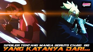 SPOILER TENTANG MANGA BORUTO CH.60 SAMPAI 80 YANG KATANYA DARI SALAH SATU INSTRUKTUR MANGA BORUTO