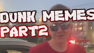 DUNK MEMES BY MAGAZ #2