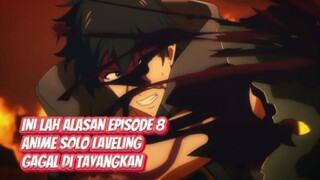 ini lah alasan Episode 8 Solo Laveling gagal di tayangkan