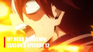 MY HERO ACADEMIA SEASON 6 EPISODE 12 - Benang Harapan