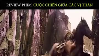 Review Phim Cuộc Chiến Giữa các vị thần part 8 #reviewphim