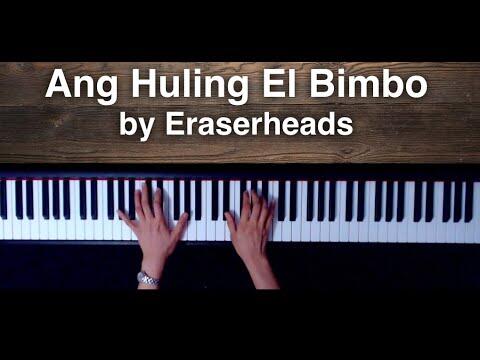 Ang Huling El Bimbo by Eraserheads Piano Cover with sheet music