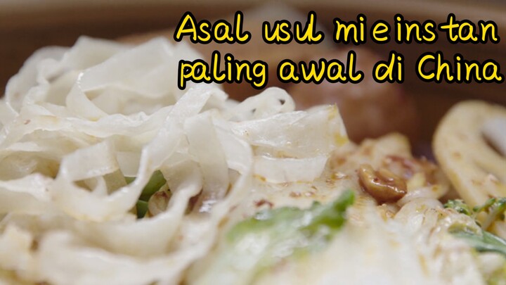 Asal usul mie instan paling awal di China