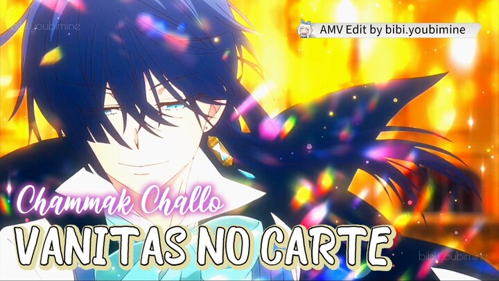 VANITAS NO CARTE - VANITAS [AMV] CHAMMAK CHALLO