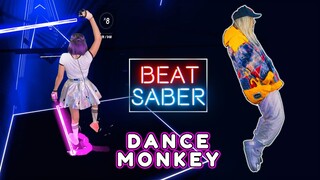 Dance Monkey in BEAT SABER [Expert]