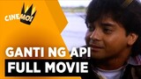 Ganti Ng Api 1991- ( Full Movie )