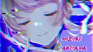 mizuki akiyama pmv/amv edit `♪` || (≧▽≦) || `♪`