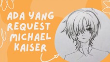 ada yang request michael kaiser!!😻😻