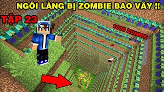 Tập 23 | MINECRAFT PE ĐẠI DỊCH ZOMBIE | Mình Dùng Vũ Khí Hiện Đại Chống Zombje..!!