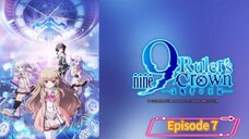(EP07)9: Ruler's Crown