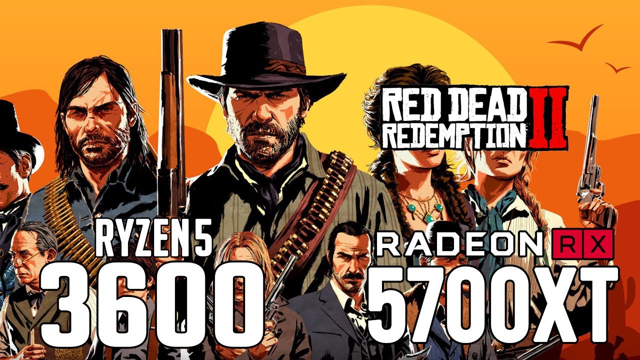 Red Dead Redemption 2 on Ryzen 5 3600 + RX 5700 XT 1080p, 1440p benchmarks!  - Bilibili