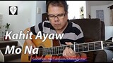 Kahit Ayaw Mo Na (This Band) - Fingerstyle Guitar Cover on  Epiphone AJ-220S Acoustic