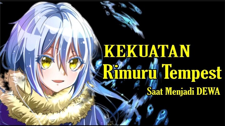 Seberapa Kuat Rimuru Tempest? | Tensei Shitara Slime Datta Ken