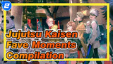Compilation of My Favorite Moments in "Jujutsu Kaisen"_2