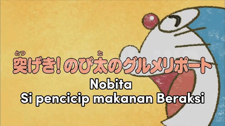 Doraemon Bahasa Indonesia(HD) - Nobita Si Pencicip Makanan beraksi.